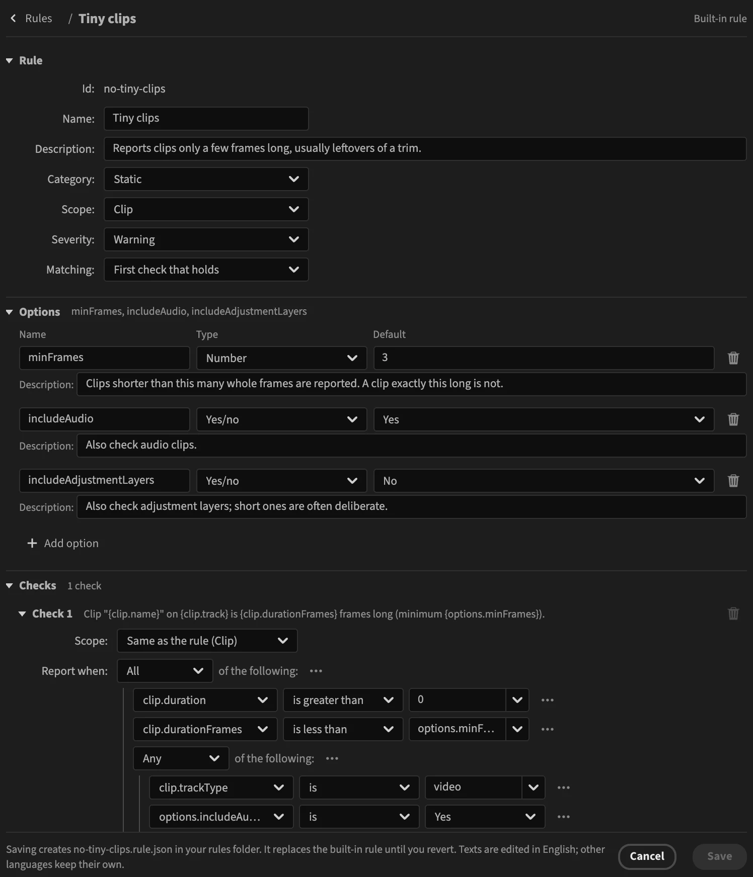The editor on the built-in Tiny clips rule; the footer says Saving creates no-tiny-clips.rule.json in your rules folder. It replaces the built-in rule until you revert.