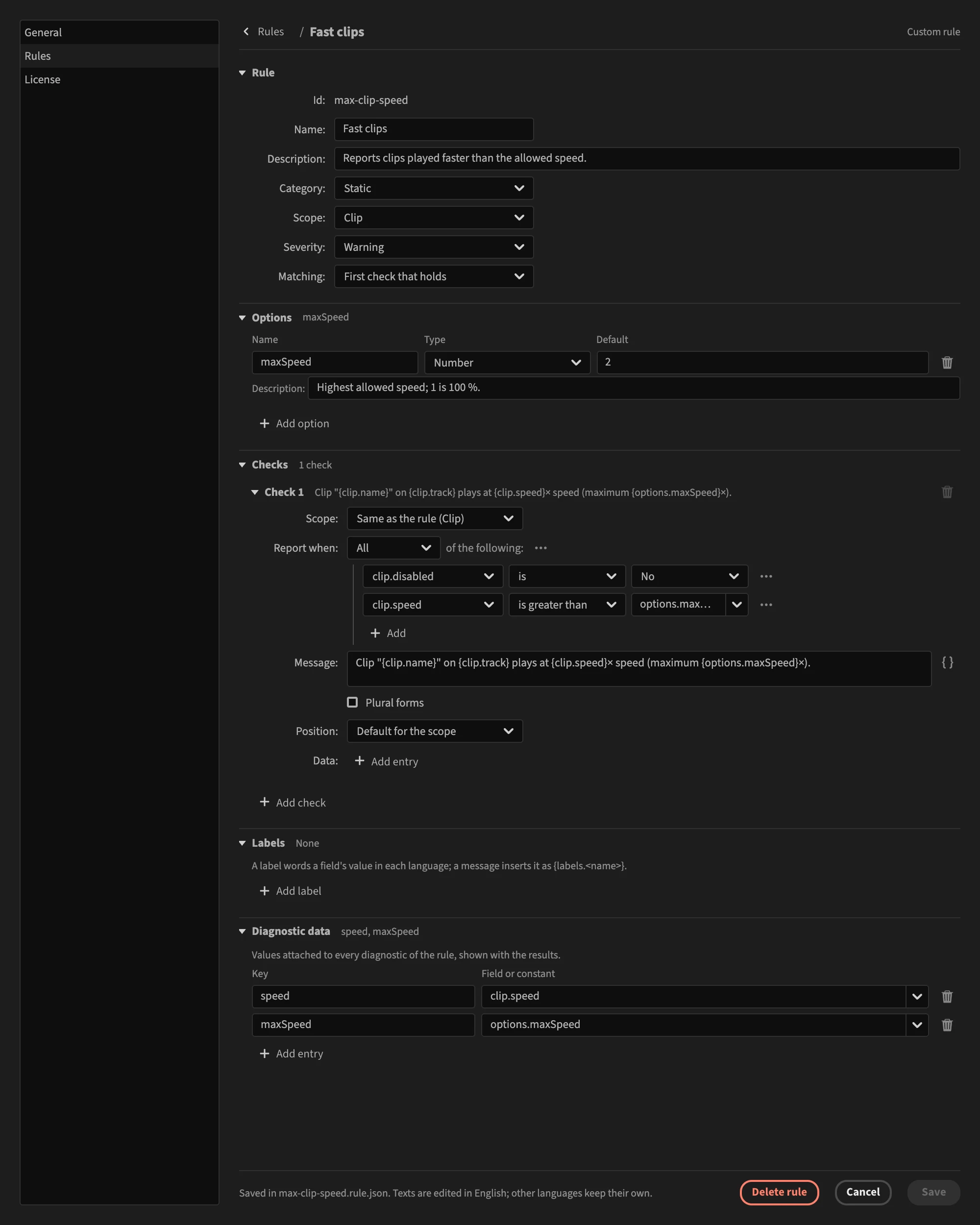 The rule editor showing the Fast clips rule: the Rule, Options, Checks, Labels and Diagnostic data sections, with Delete rule, Cancel and Save at the bottom
