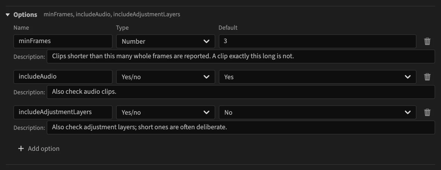 The Options section of the Tiny clips rule: minFrames (Number, 3), includeAudio (Yes/no, Yes) and includeAdjustmentLayers (Yes/no, No), each with a description