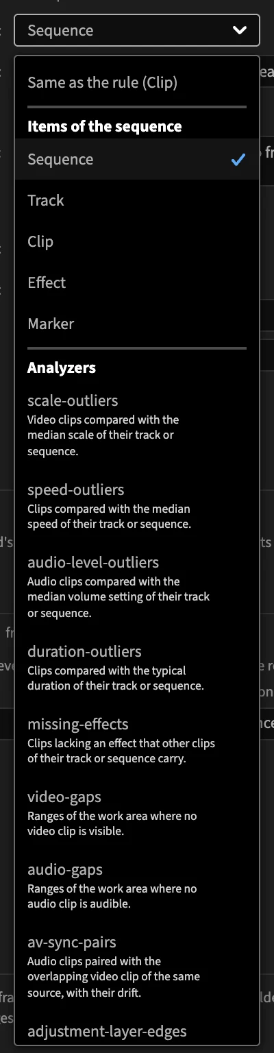 The check's Scope list: Same as the rule (Clip), then Sequence, Track, Clip, Effect, Marker and the analyzers